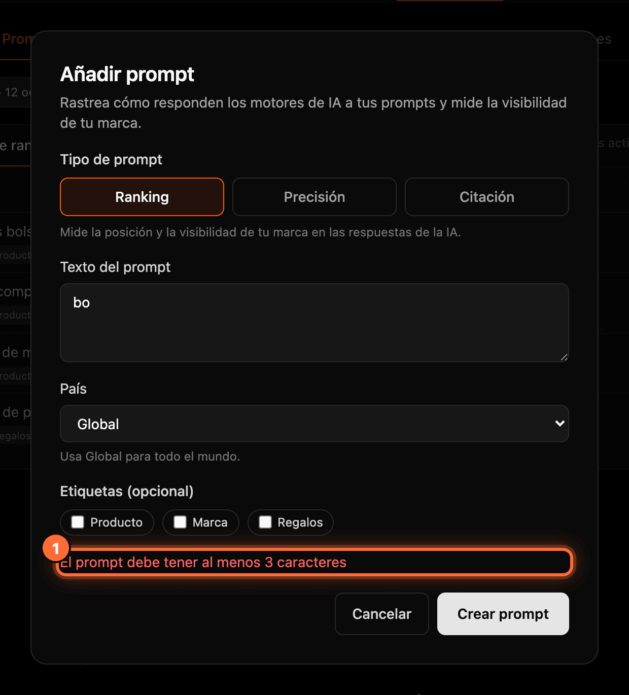 The "Añadir prompt" window with the notice "El prompt debe tener al menos 3 caracteres" highlighted (1)