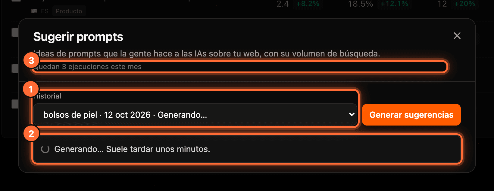 The "Sugerir prompts" window with the "Generando…" run in "Historial" (1), the message "Generando… Suele tardar unos minutos." (2) and "Quedan 3 ejecuciones este mes" (3) highlighted